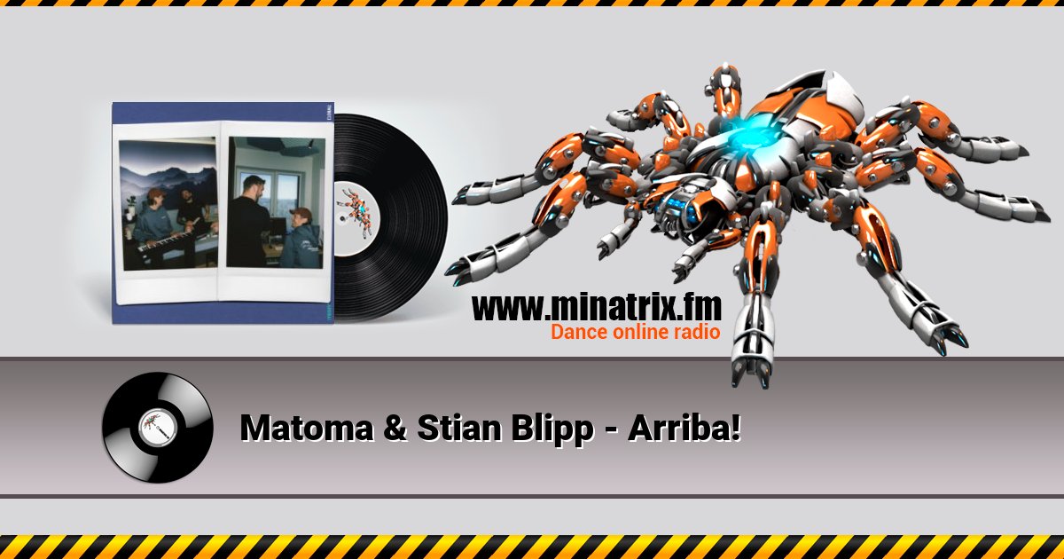 Matoma & Stian Blipp - Arriba! Matoma & Stian Blipp - Arriba! скачать бесплатно