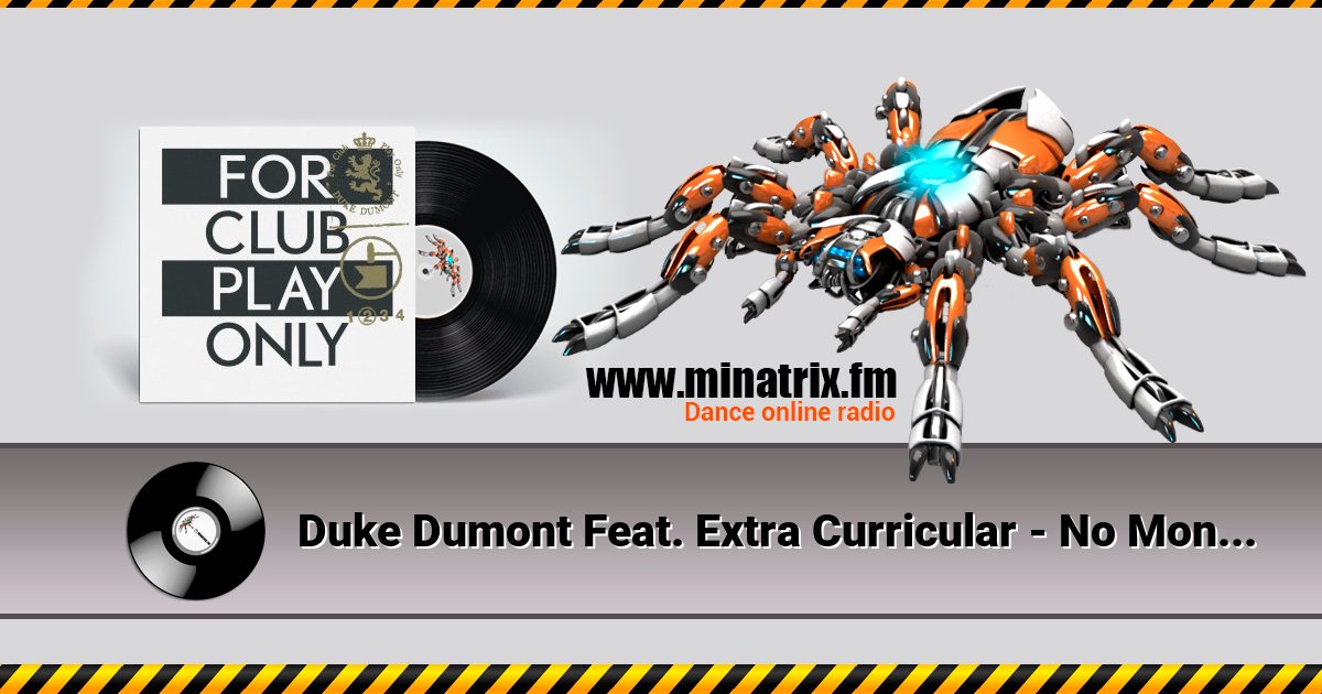 Duke Dumont Feat. Extra Curricular - No Money Blues Duke Dumont Feat. Extra Curricular - No Money Blues скачать бесплатно