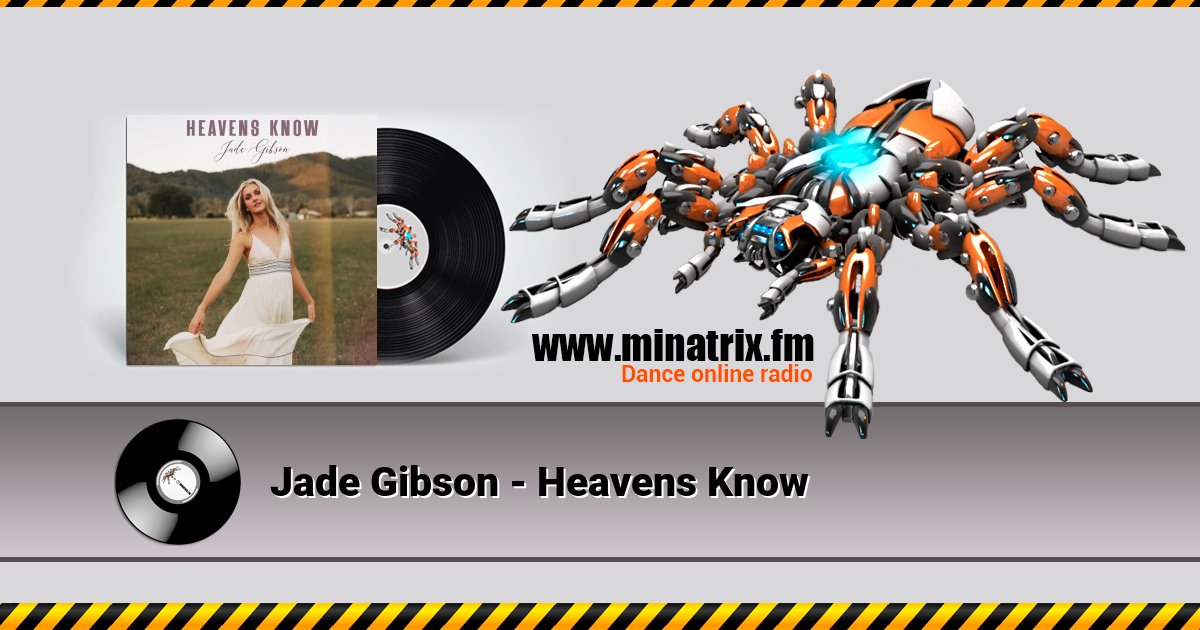 Jade Gibson - Heavens Know Jade Gibson - Heavens Know скачать бесплатно