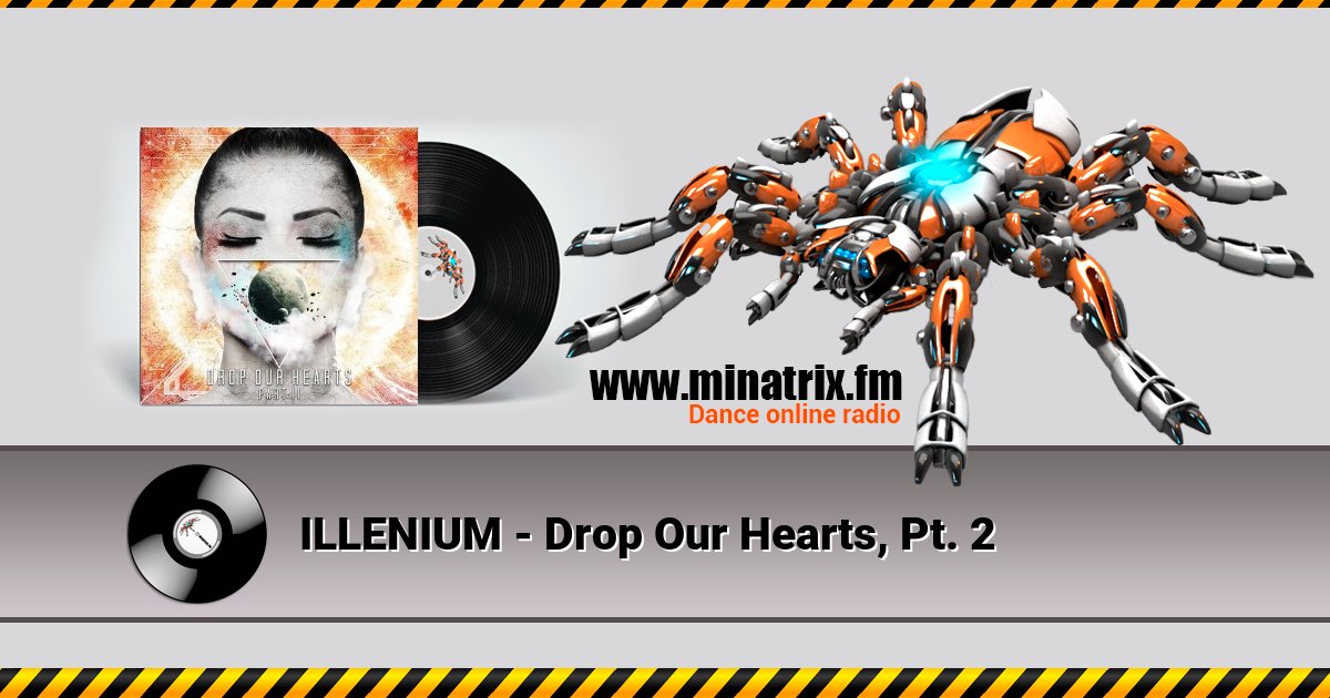 ILLENIUM - Drop Our Hearts, Pt. 2 ILLENIUM - Drop Our Hearts, Pt. 2 скачать бесплатно