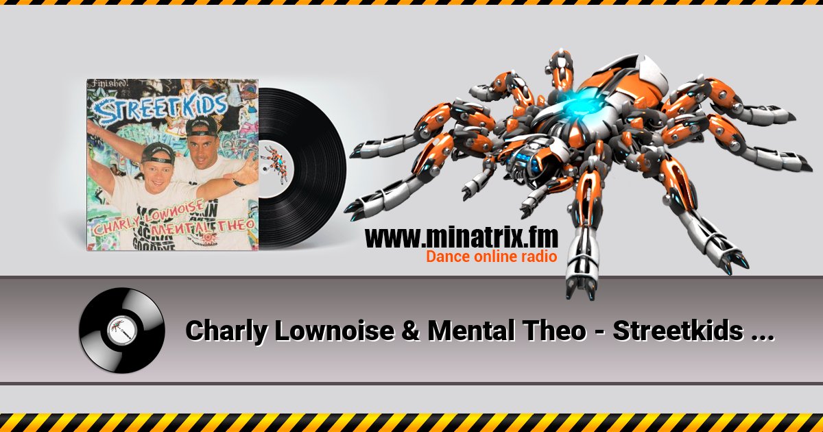 Charly Lownoise & Mental Theo - Streetkids (Radio Edit) Charly Lownoise & Mental Theo - Streetkids (Radio Edit) скачать бесплатно