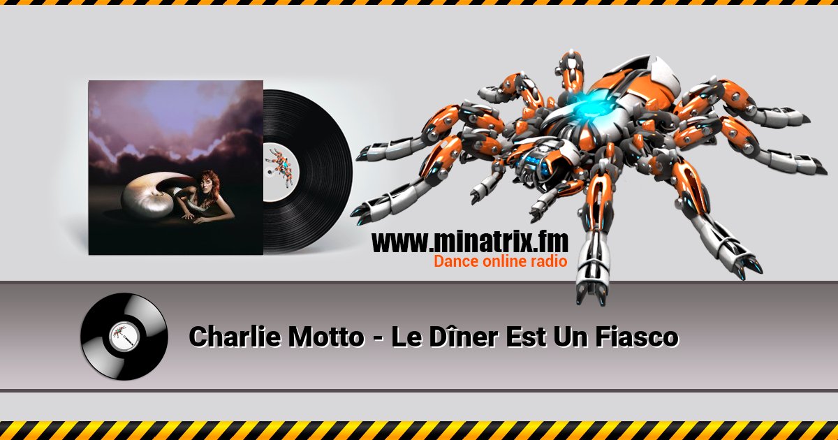 Charlie Motto - Le Dîner Est Un Fiasco Charlie Motto - Le Dîner Est Un Fiasco скачать бесплатно