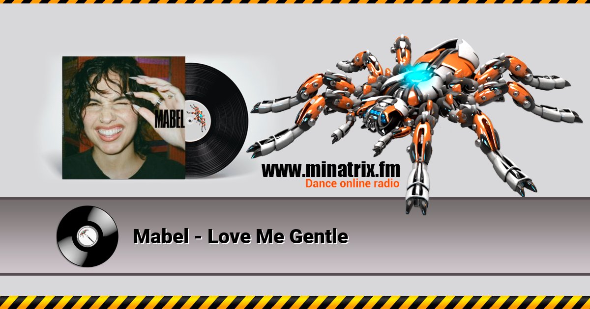 Mabel - Love Me Gentle Mabel - Love Me Gentle скачать бесплатно