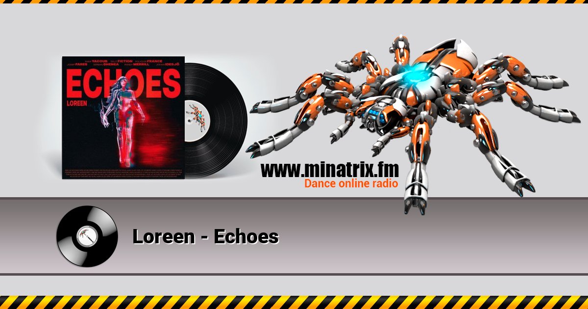 Loreen - Echoes Loreen - Echoes скачать бесплатно