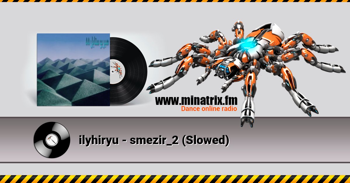 ilyhiryu - smezir_2 (Slowed) ilyhiryu - smezir_2 (Slowed) скачать бесплатно