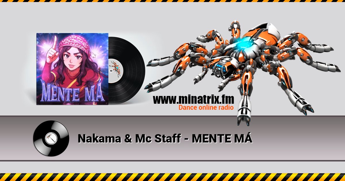 Nakama & Mc Staff - MENTE MÁ Nakama & Mc Staff - MENTE MÁ скачать бесплатно