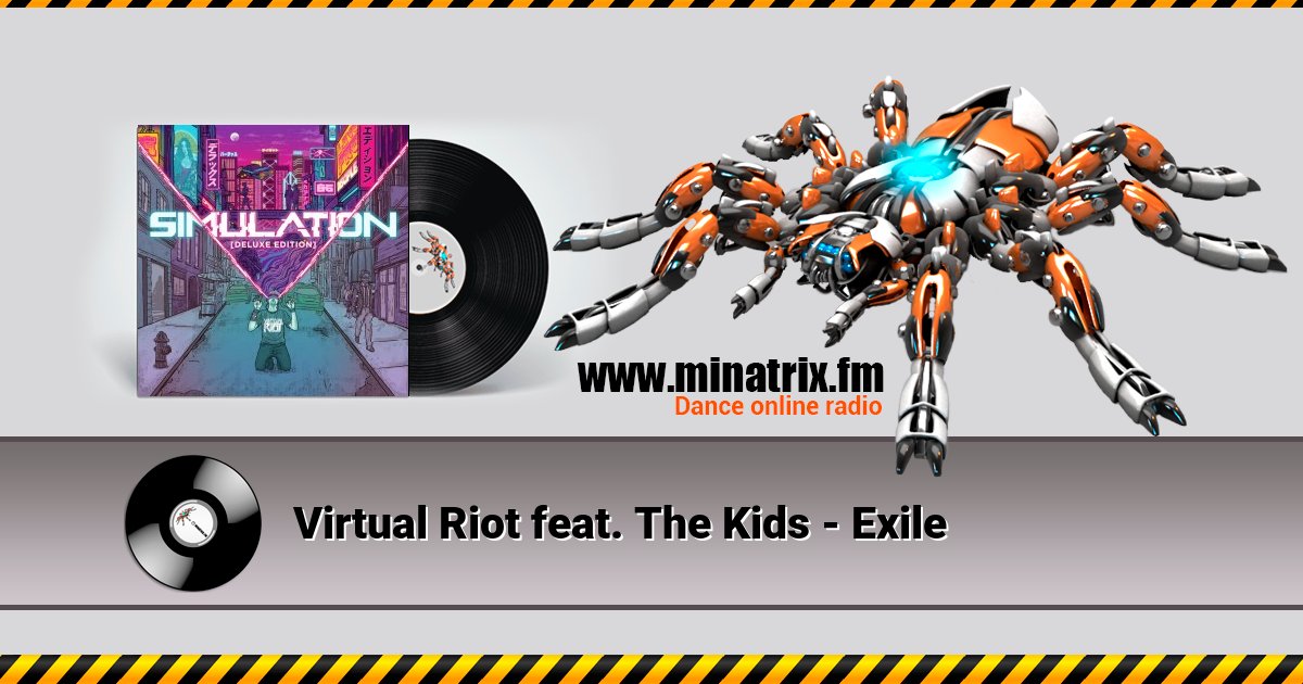 Virtual Riot feat. The Kids - Exile Virtual Riot feat. The Kids - Exile скачать бесплатно