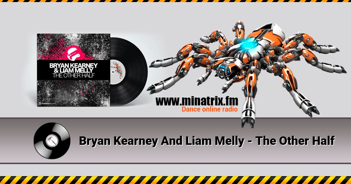 Bryan Kearney And Liam Melly - The Other Half Bryan Kearney And Liam Melly - The Other Half скачать бесплатно