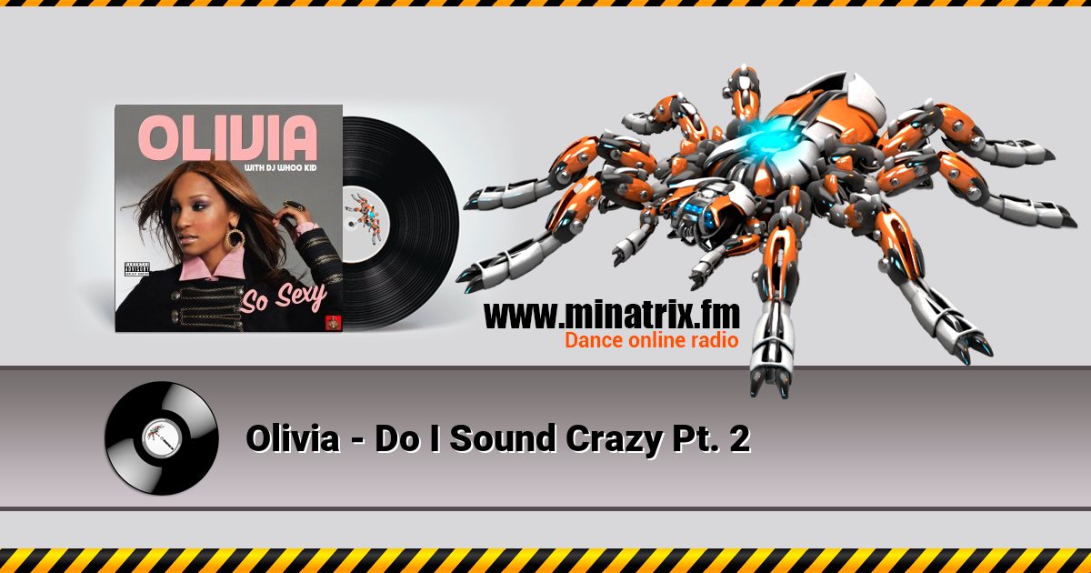 Olivia - Do I Sound Crazy Pt. 2 Olivia - Do I Sound Crazy Pt. 2 скачать бесплатно