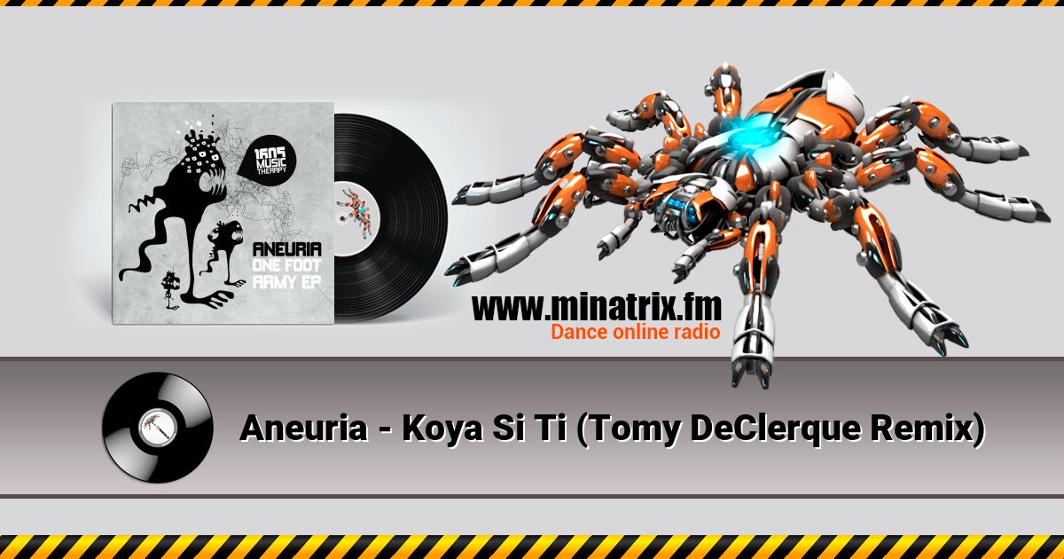 Aneuria - Koya Si Ti (Tomy DeClerque Remix) Aneuria - Koya Si Ti (Tomy DeClerque Remix) скачать бесплатно