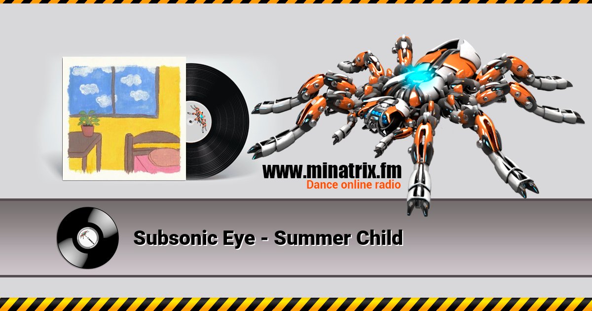 Subsonic Eye - Summer Child Subsonic Eye - Summer Child скачать бесплатно