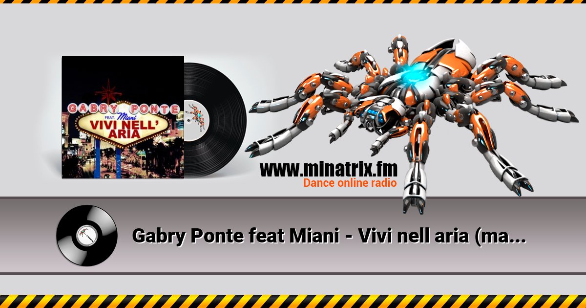 Gabry Ponte feat Miani - Vivi nell aria (manian video mix) Gabry Ponte feat Miani - Vivi nell aria (manian video mix) скачать бесплатно