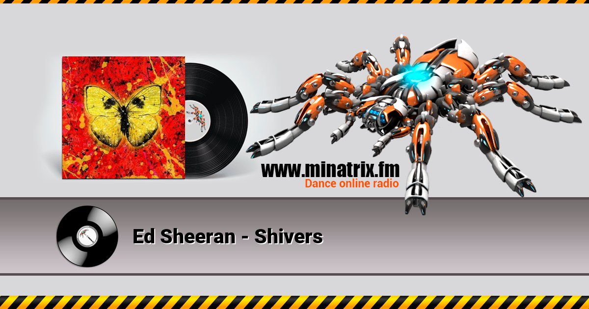 Ed Sheeran - Shivers Ed Sheeran - Shivers скачать бесплатно