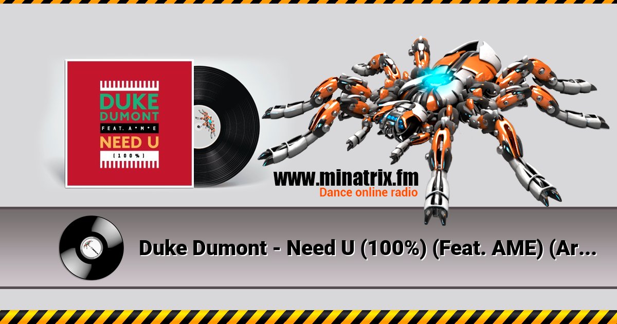 Duke Dumont - Need U (100%) (Feat. AME) (Artful Bootleg Mix) Duke Dumont - Need U (100%) (Feat. AME) (Artful Bootleg Mix) скачать бесплатно