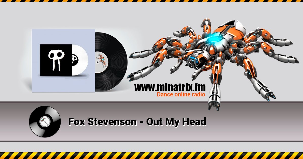 Fox Stevenson - Out My Head Fox Stevenson - Out My Head скачать бесплатно