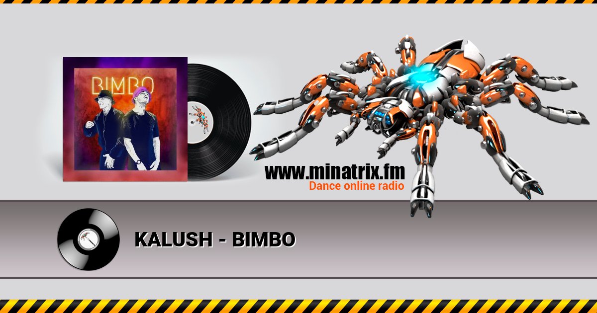 KALUSH - BIMBO KALUSH - BIMBO скачать бесплатно