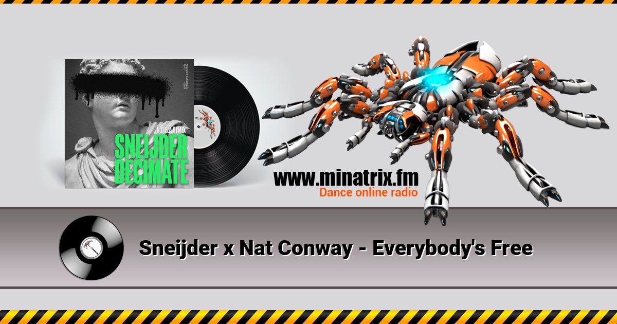 Sneijder x Nat Conway - Everybody's Free Sneijder x Nat Conway - Everybody's Free скачать бесплатно