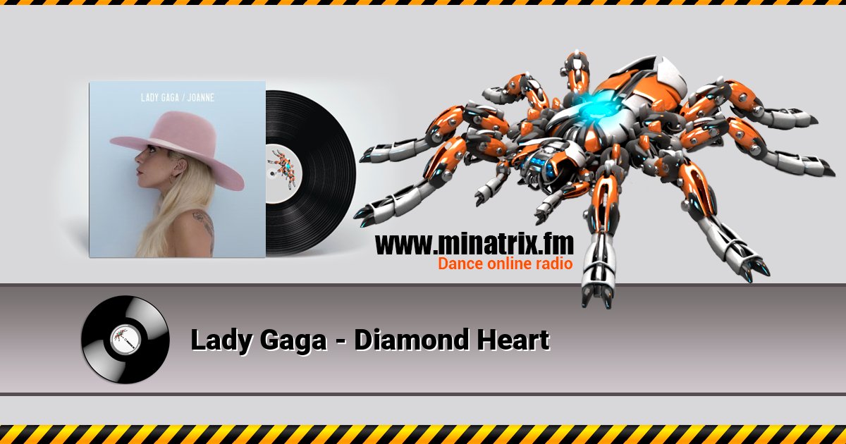 Lady Gaga - Diamond Heart Lady Gaga - Diamond Heart скачать бесплатно