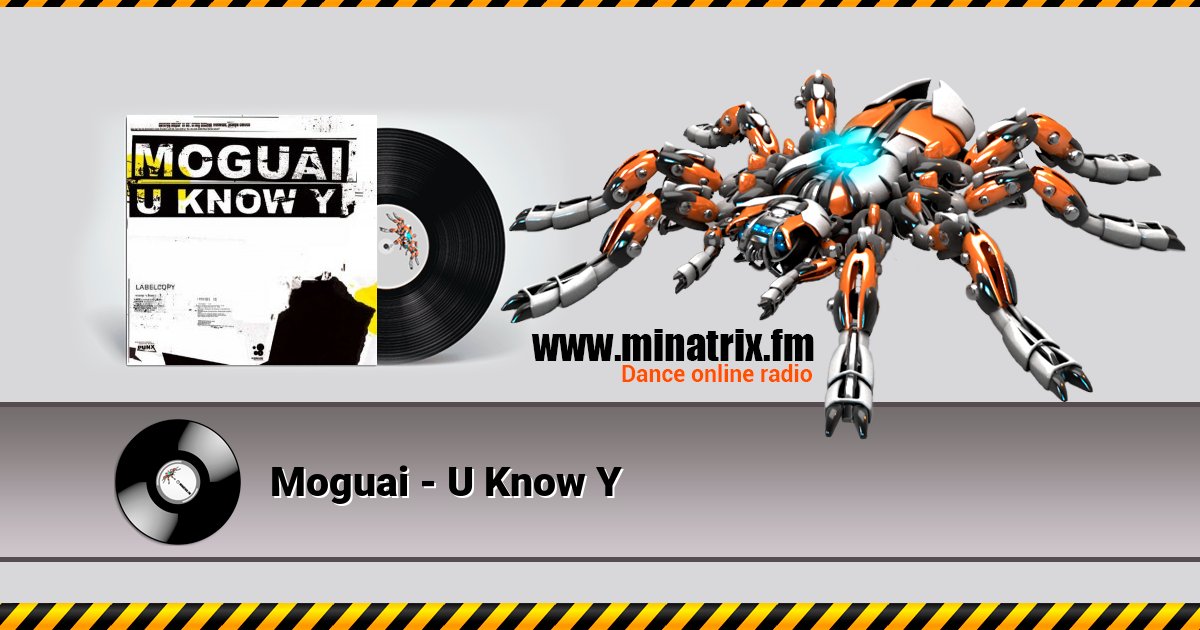 Moguai - U Know Y Moguai - U Know Y скачать бесплатно