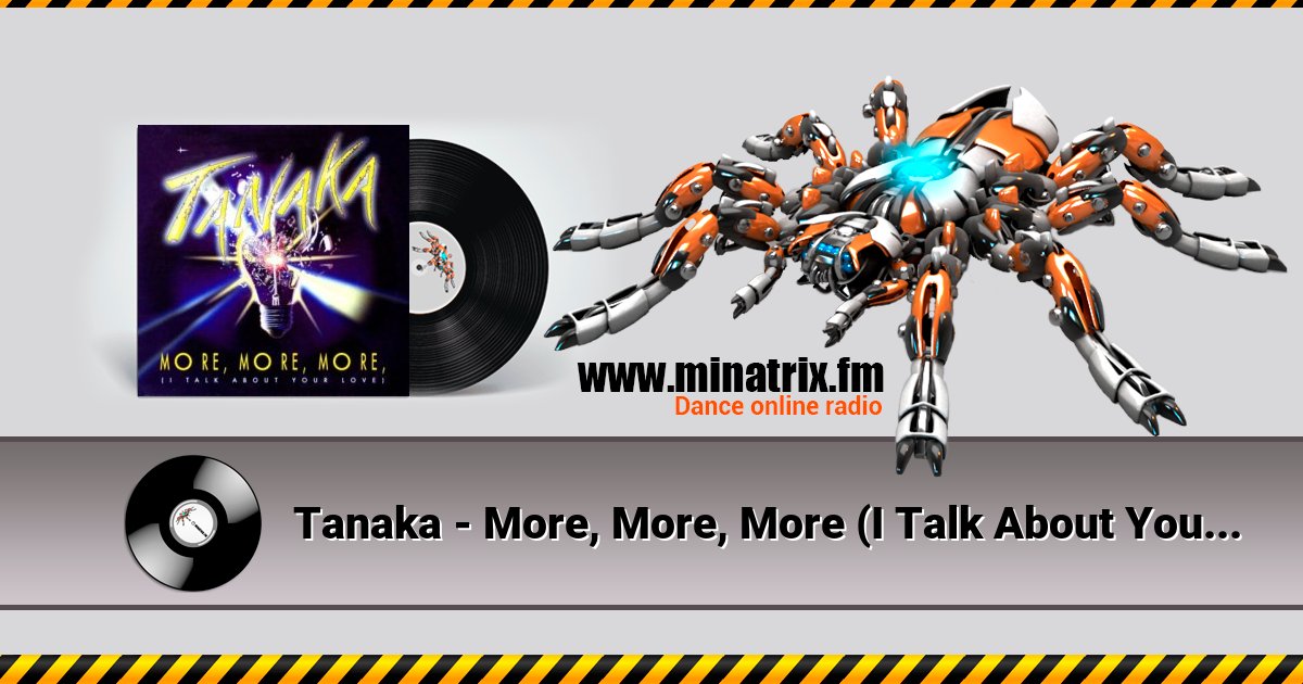 Tanaka - More, More, More (I Talk About Your Love) Tanaka - More, More, More (I Talk About Your Love) скачать бесплатно