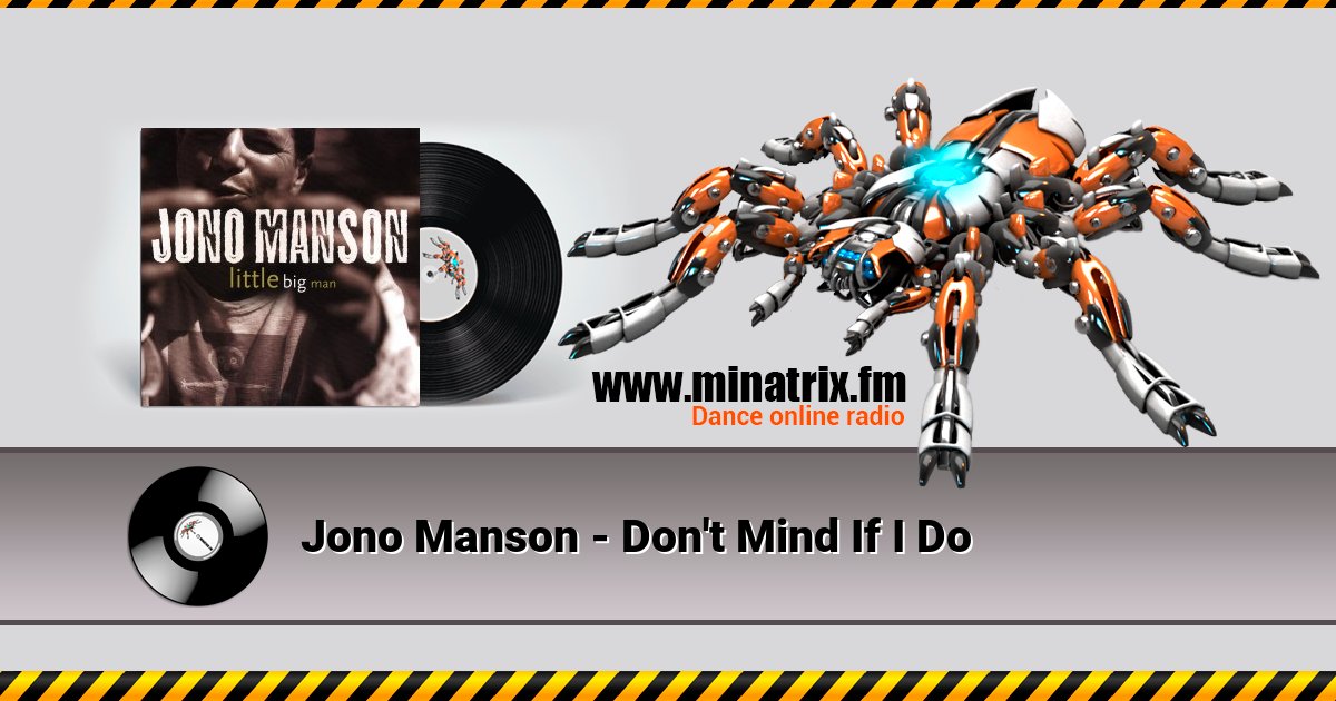 Jono Manson - Don't Mind If I Do Jono Manson - Don't Mind If I Do скачать бесплатно