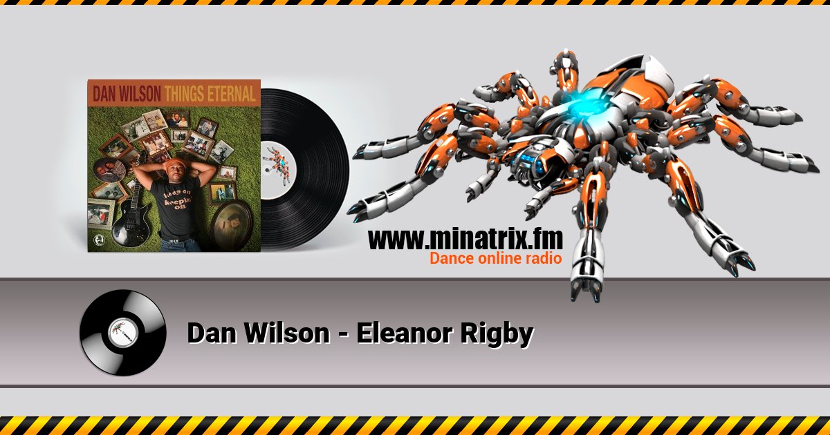 Dan Wilson - Eleanor Rigby  