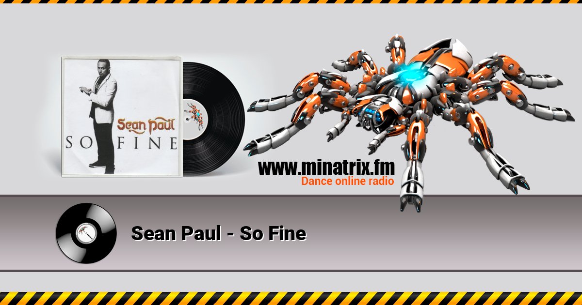 Sean Paul - So Fine Sean Paul - So Fine скачать бесплатно