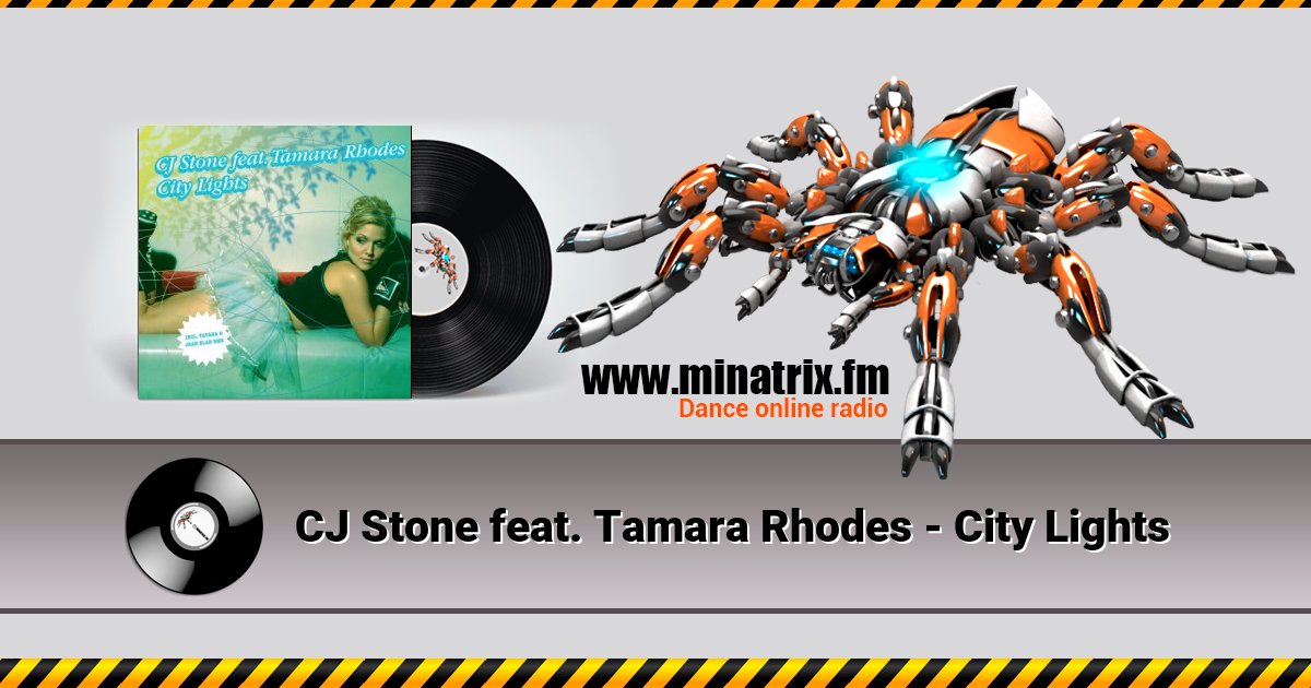 CJ Stone feat. Tamara Rhodes - City Lights CJ Stone feat. Tamara Rhodes - City Lights скачать бесплатно