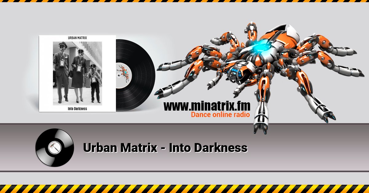 Urban Matrix - Into Darkness Urban Matrix - Into Darkness скачать бесплатно