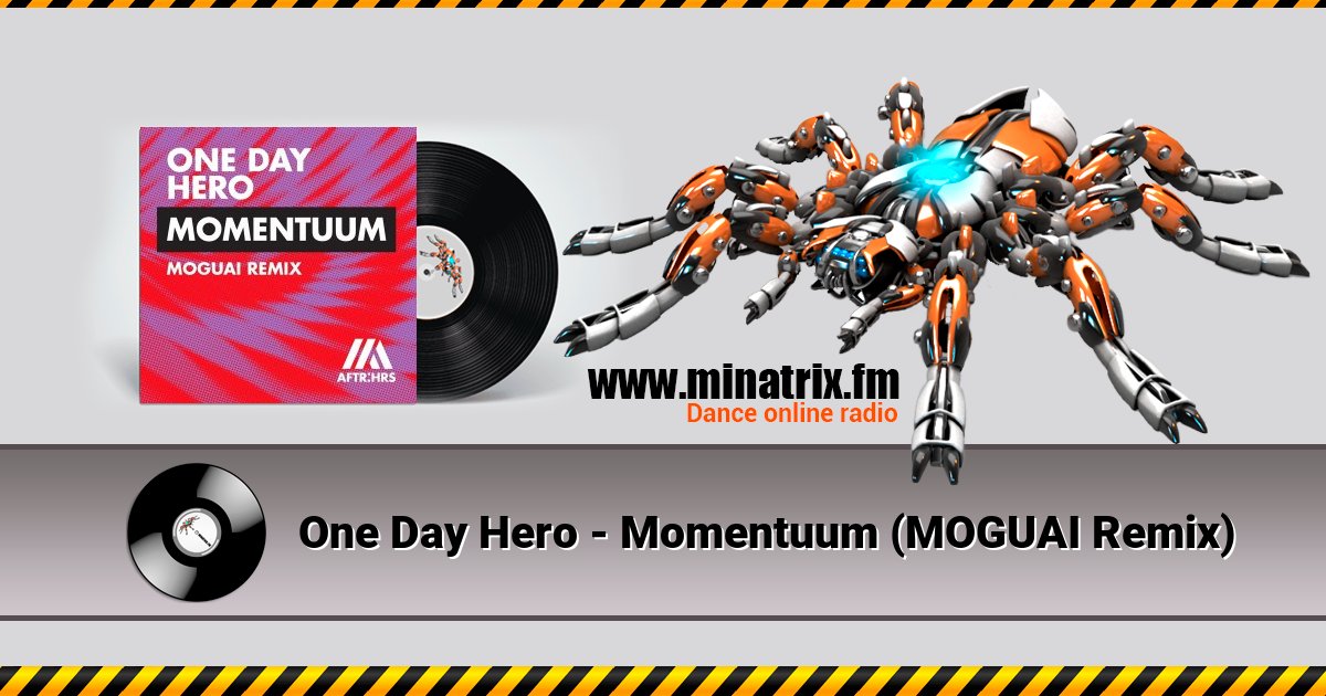 One Day Hero - Momentuum (MOGUAI Remix) One Day Hero - Momentuum (MOGUAI Remix) скачать бесплатно