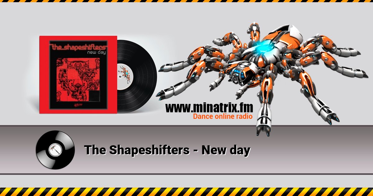 The Shapeshifters - New day The Shapeshifters - New day скачать бесплатно