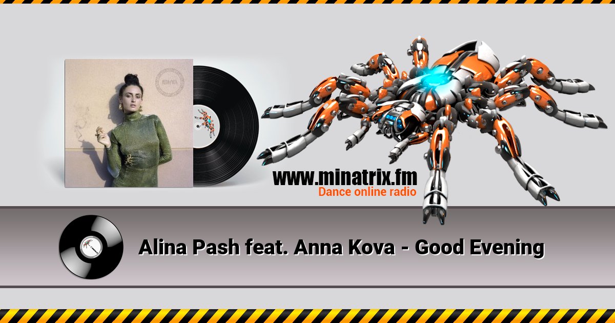 Alina Pash feat. Anna Kova - Good Evening  