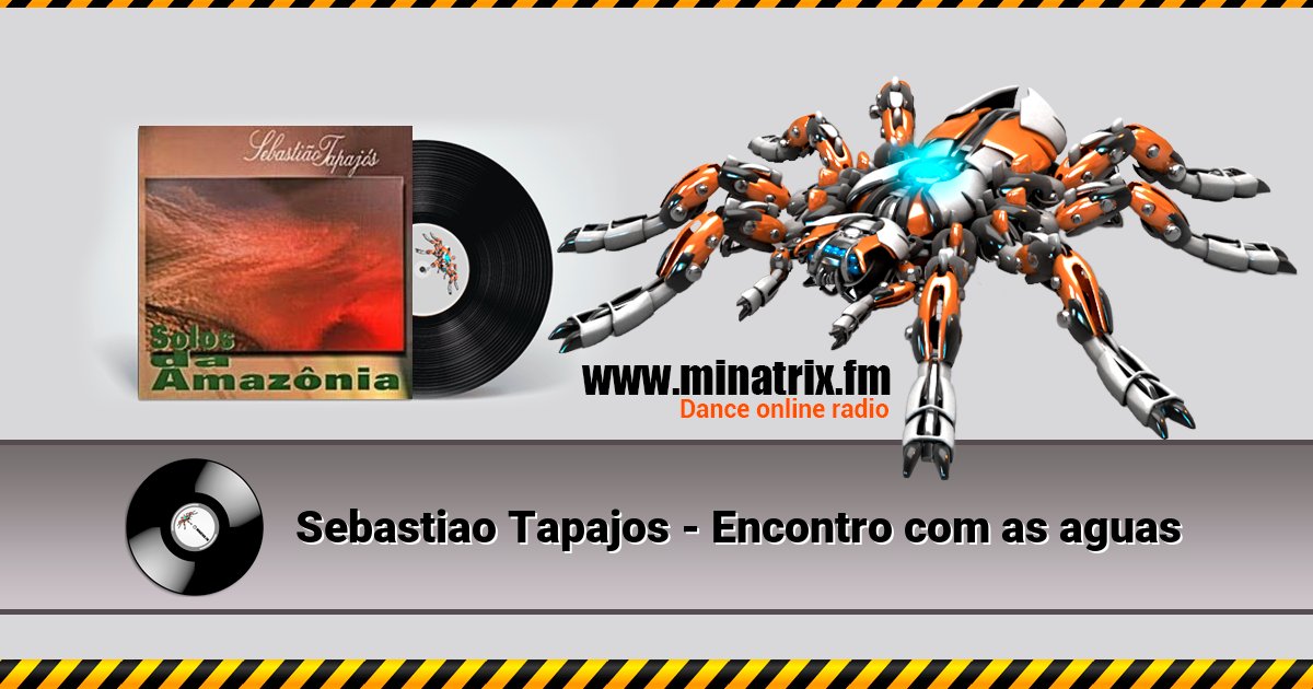 Sebastiao Tapajos - Encontro com as aguas  
