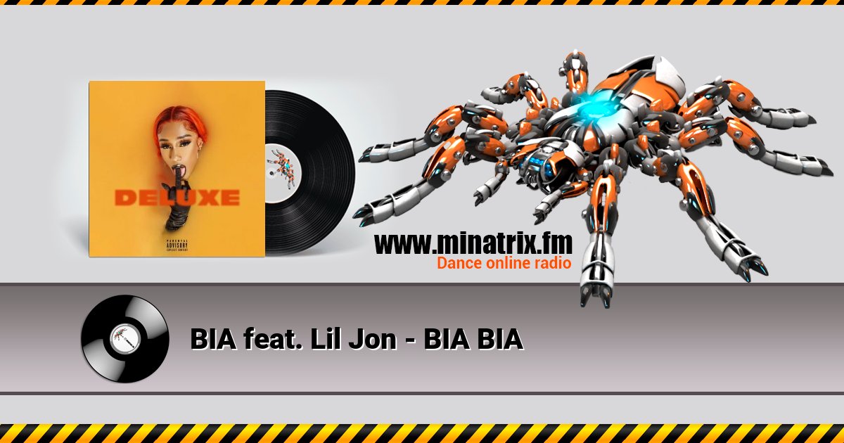 BIA feat. Lil Jon - BIA BIA BIA feat. Lil Jon - BIA BIA скачать бесплатно