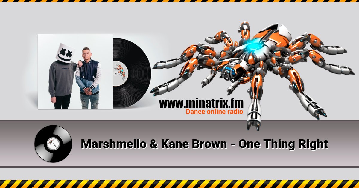 Marshmello & Kane Brown - One Thing Right  