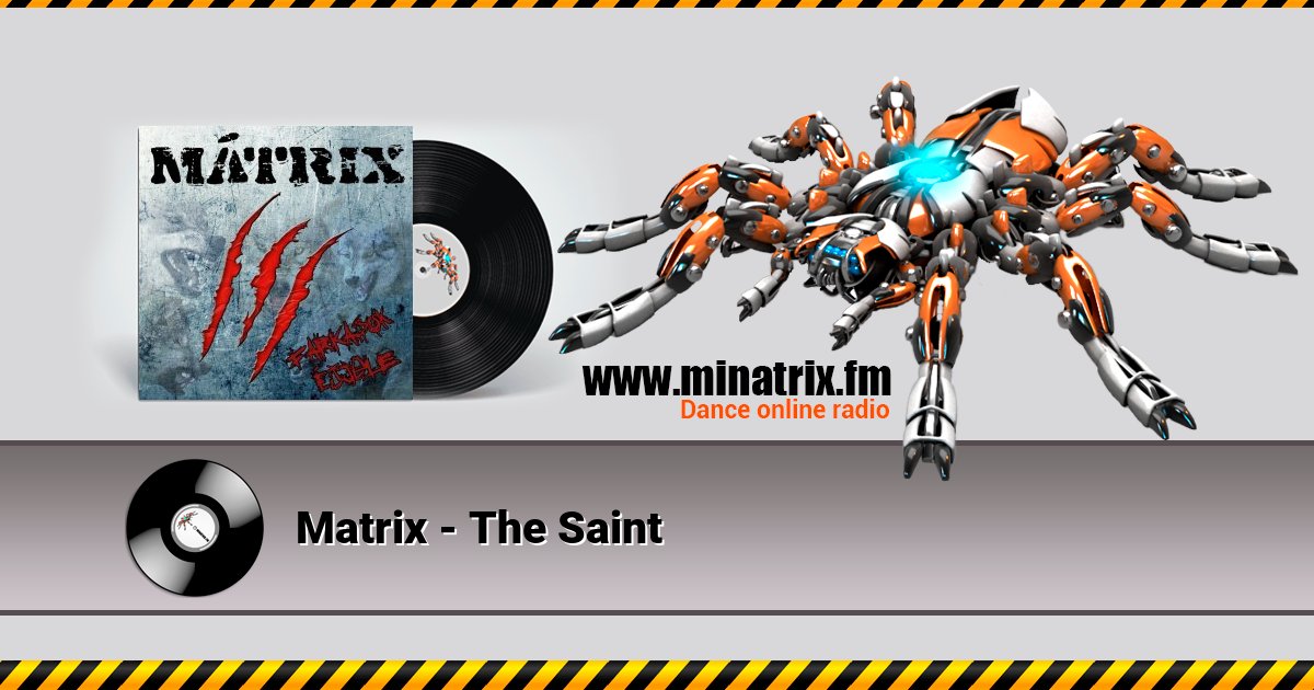 Matrix - The Saint Matrix - The Saint скачать бесплатно