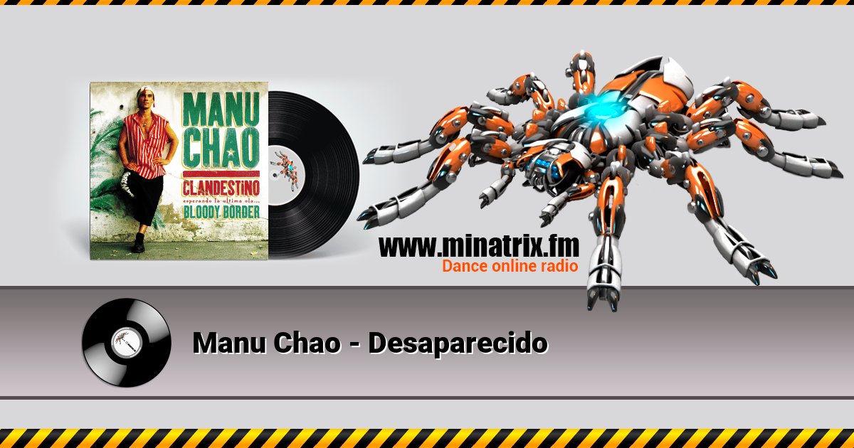 Manu Chao - Desaparecido Manu Chao - Desaparecido скачать бесплатно