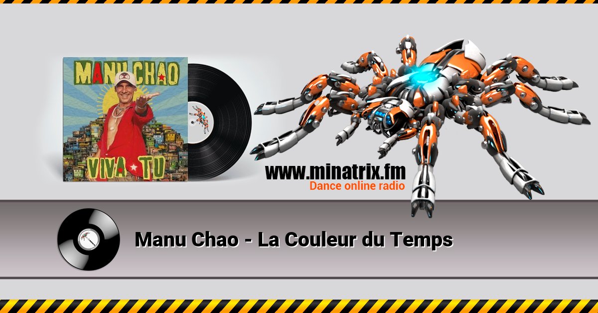 Manu Chao - La Couleur du Temps  