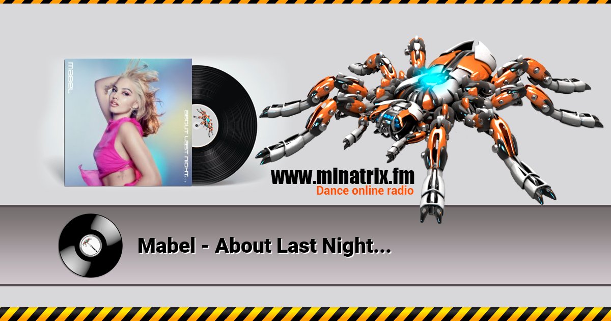 Mabel - About Last Night... Mabel - About Last Night... скачать бесплатно
