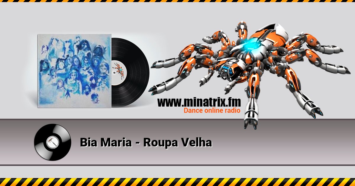 Bia Maria - Roupa Velha Bia Maria - Roupa Velha скачать бесплатно