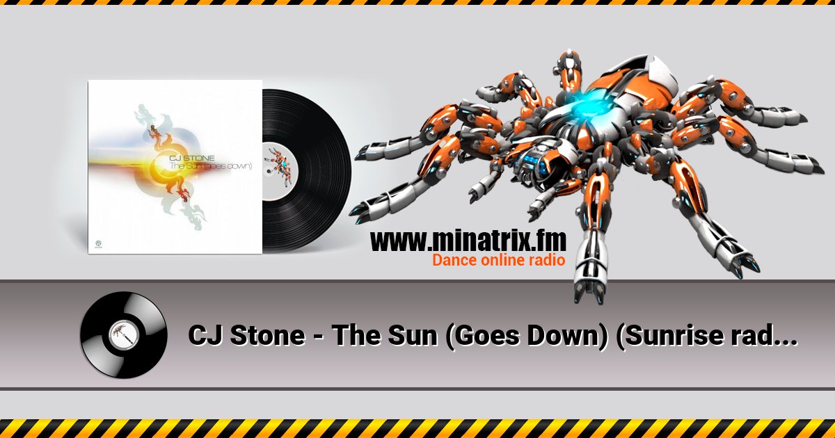 CJ Stone - The Sun (Goes Down) (Sunrise radio edit) CJ Stone - The Sun (Goes Down) (Sunrise radio edit) скачать бесплатно