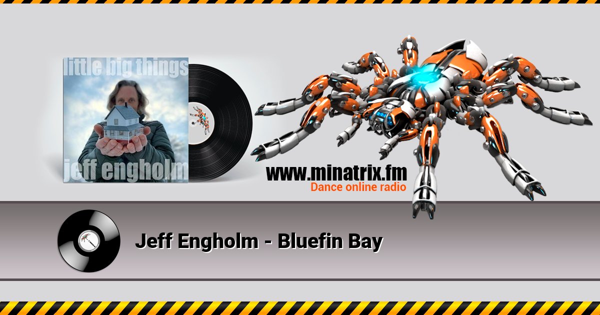 Jeff Engholm - Bluefin Bay Jeff Engholm - Bluefin Bay скачать бесплатно