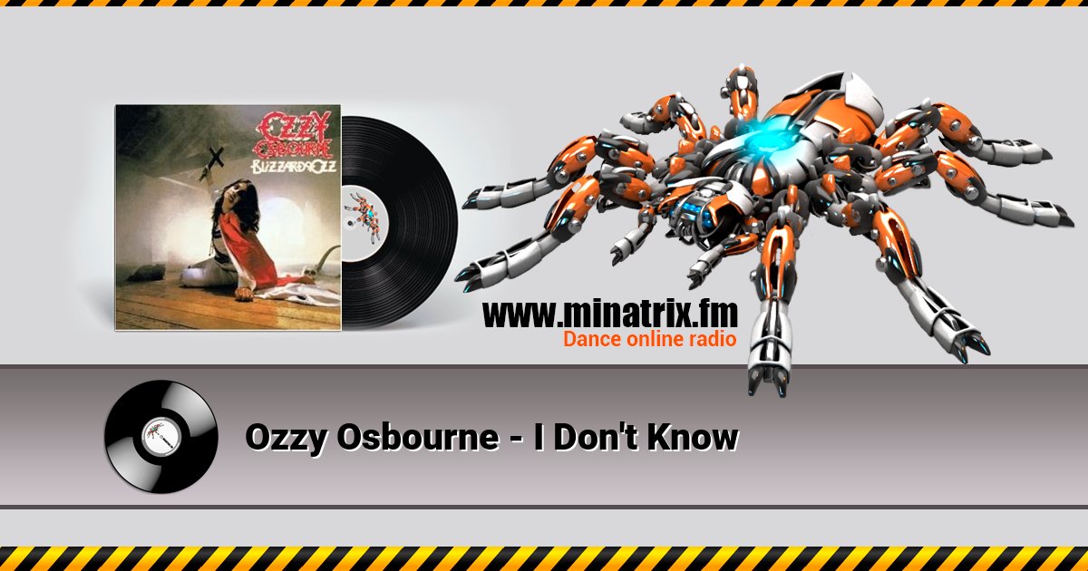 Ozzy Osbourne - I Don't Know  