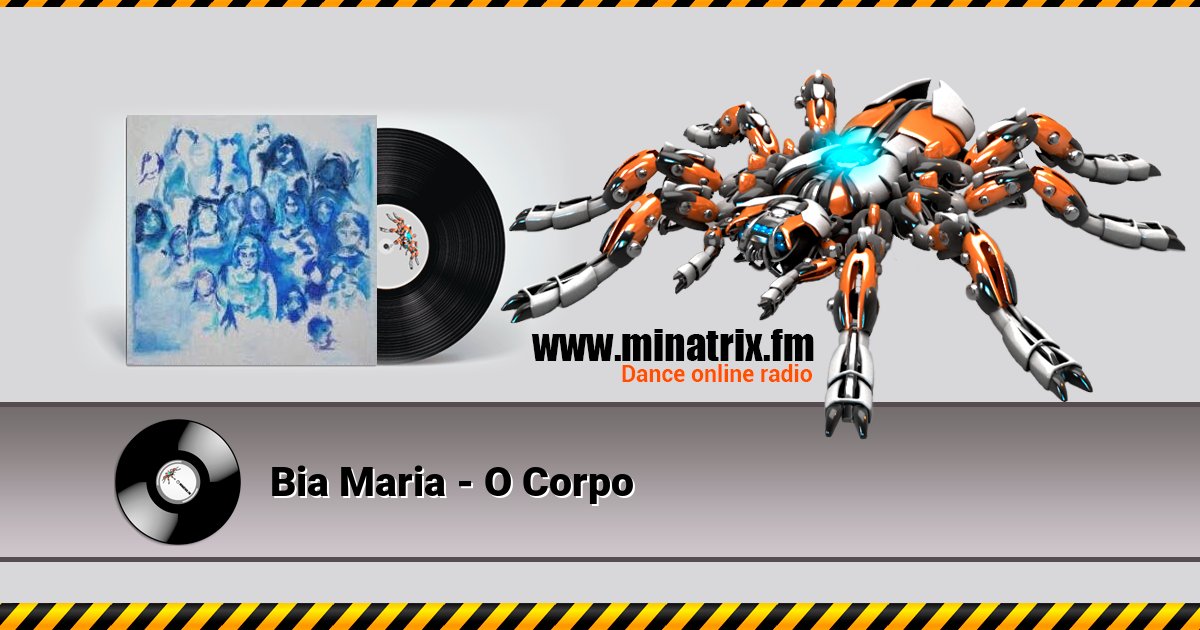 Bia Maria - O Corpo Bia Maria - O Corpo скачать бесплатно