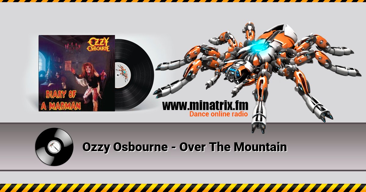 Ozzy Osbourne - Over The Mountain  