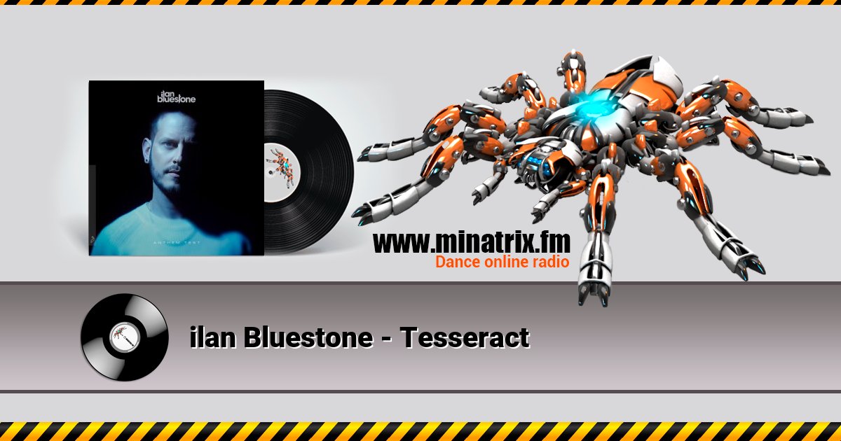 ilan Bluestone - Tesseract ilan Bluestone - Tesseract скачать бесплатно