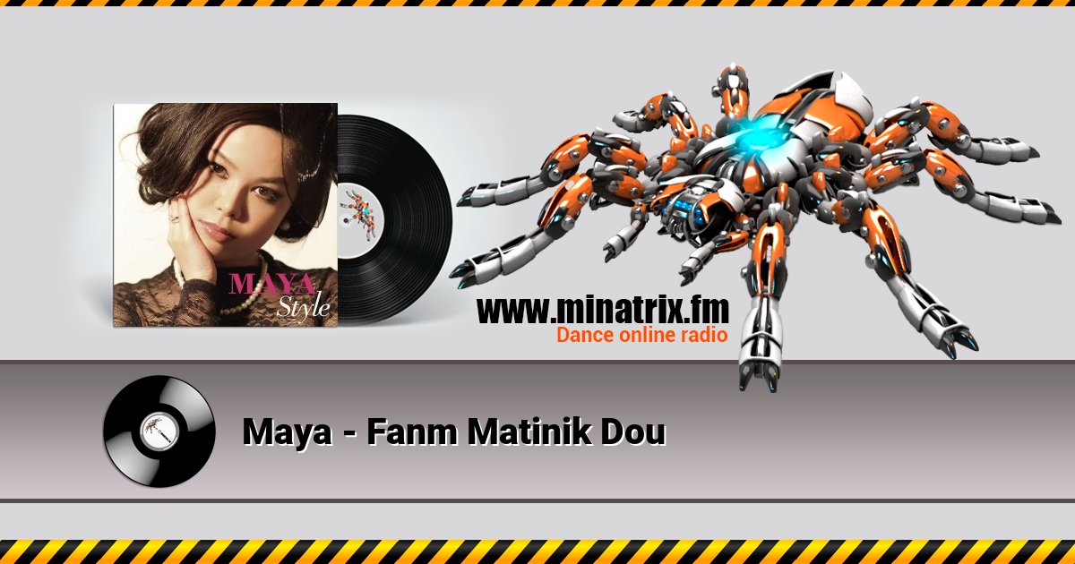 Maya - Fanm Matinik Dou Maya - Fanm Matinik Dou скачать бесплатно