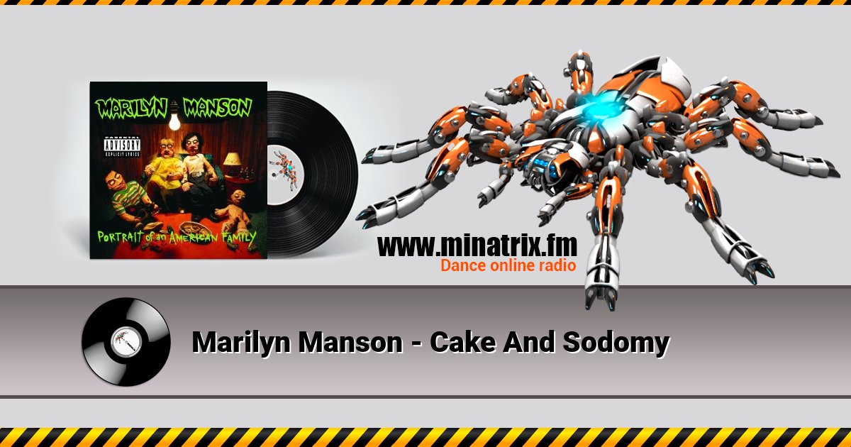 Marilyn Manson - Cake And Sodomy Marilyn Manson - Cake And Sodomy скачать бесплатно