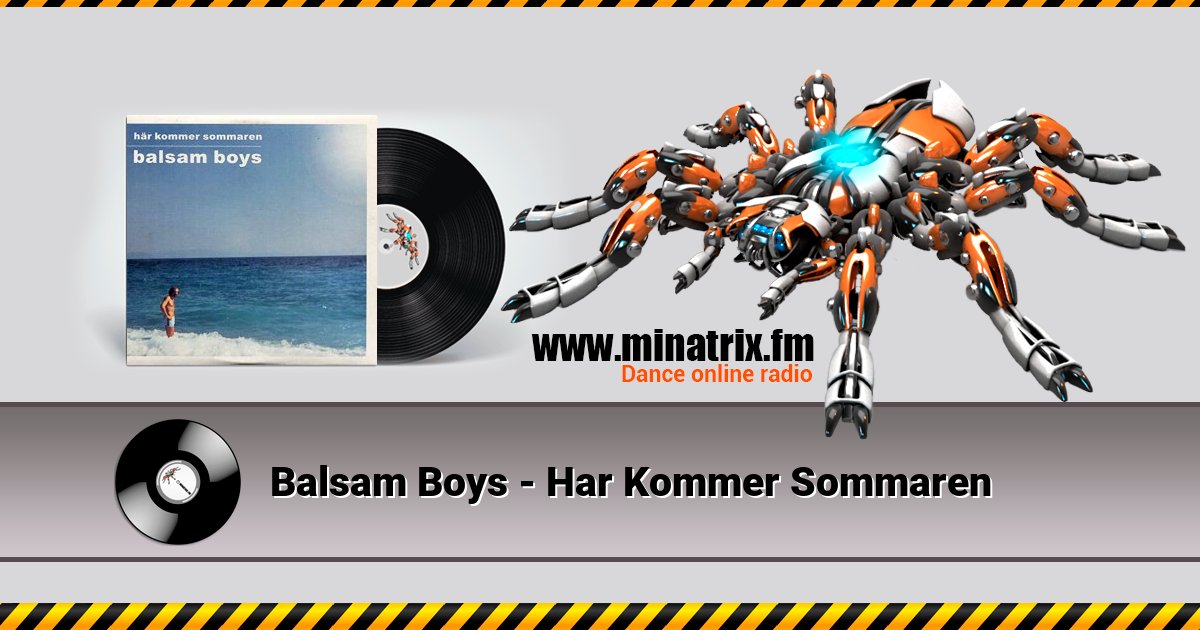 Balsam Boys - Har Kommer Sommaren  