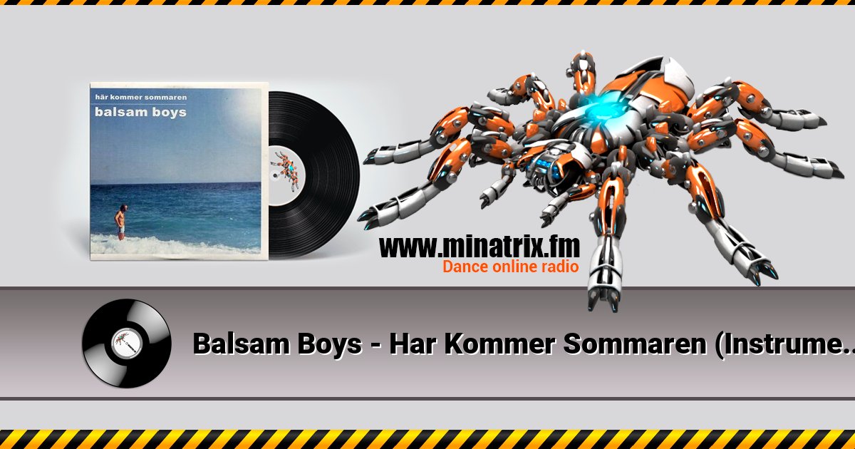 Balsam Boys - Har Kommer Sommaren (Instrumental Version)  